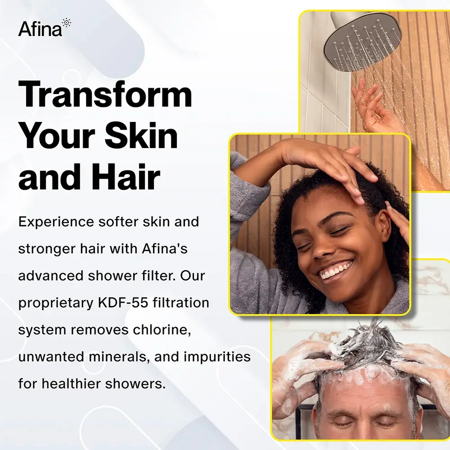 Afina showerhead skin and hair